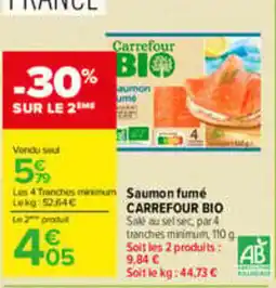 Carrefour Carrefour Bio Saumon fumé offre