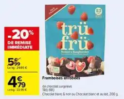 Carrefour TRU FRU Framboises enrobées offre