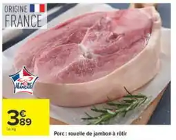 Carrefour MÉNAGERS rouelle de jambon à rôtir offre