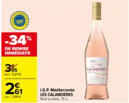 Carrefour LES CALANDIÈRES offre