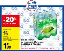 Carrefour Carrefour Classic Eau de source de montagne d'Auvergne offre