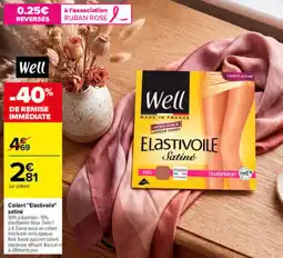 Carrefour Well Collant Elastivoile Satiné offre