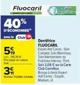 Carrefour Fluocaril Dentifrice offre