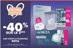 Carrefour Brita sur toute la filtration offre