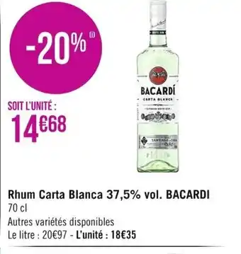Casino Supermarchés Rhum Carta Blanca 37,5% vol Bacardi offre