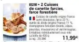 Thiriet 2 cuisses de canette farcies farce forestiere offre