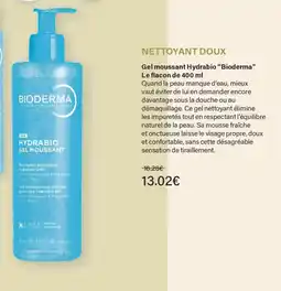Monoprix Bioderma Hydrabio Gel Moussant offre