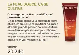 Monoprix Nuxe gommage corps rêve de miel offre