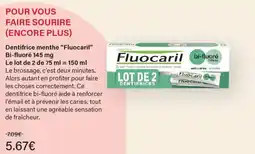 Monoprix Fluocaril dentifrice menthe bi-fluore offre