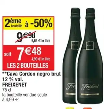Cora x Carrefour Cava Cordon negro brut 12% vol. Freixenet offre