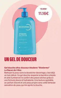 Monop' Bioderma Atoderm Gel Douche offre
