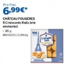 Costco CHÂTEAU FOUGÈRES 9 Croissants Rolls brie emmental offre