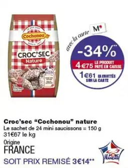Monop' Cochonou Croc'sec offre
