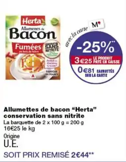 Monop' Herta Allumettes de Bacon offre