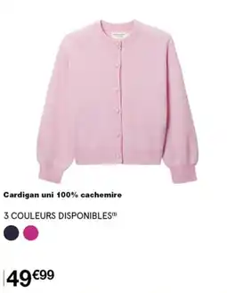 Monop' Cardigan uni 100% cachemire offre