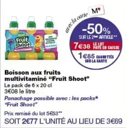Monop' Fruit Shoot Boisson aux fruits multivitaminé offre