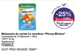 Monop' Fleury Michon Bâtonnets de surimi Le moelleux offre