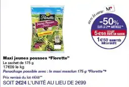 Monop' Florette Maxi jeunes pousses offre