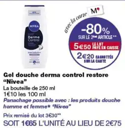Monop' Nivea Gel douche derma control restore offre