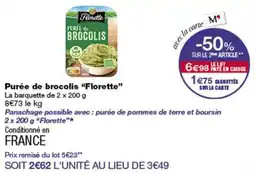Monop' Florette Purée de Brocolis offre