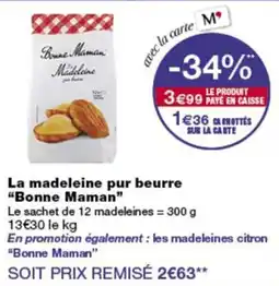 Monop' Bonne Maman Madeleine pur beurre offre