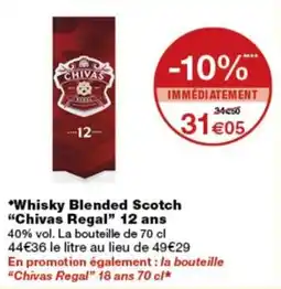 Monop' Chivas Regal Whisky Blended Scotch offre