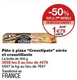 Monop' Croustipate Pâte à pizza offre