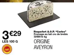 Monop' Roquefort A.O.P. Carles offre