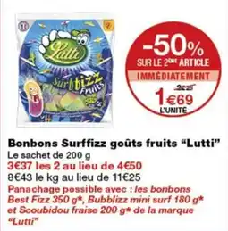 Monop' Lutti Bonbons Surffizz goûts fruits offre