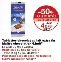 Monop' Lindt Tablettes chocolat au lait extra fin offre