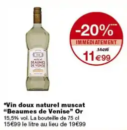 Monop' Beaumes de Venise Muscat offre
