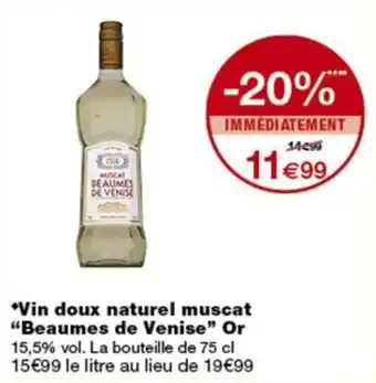 Monop' Beaumes de Venise Muscat offre