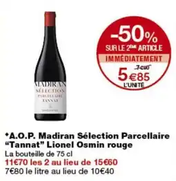 Monop' Lionel Osmin Madiran Sélection Parcellaire offre