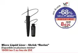 Monop' Revlon Micro Liquid Liner - Shrink offre