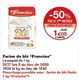 Monop' Francine Farine de blé offre