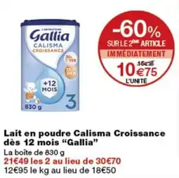 Monop' Gallia Lait en poudre Calisma Croissance offre