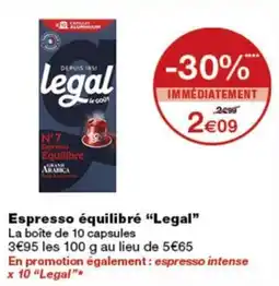 Monop' Legal Espresso équilibré offre