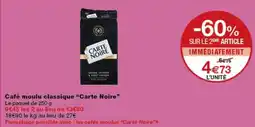 Monop' Carte Noire Café moulu classique offre