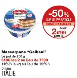 Monop' Galbani Mascarpone offre