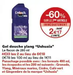 Monop' Ushuaïa Gel douche ylang offre
