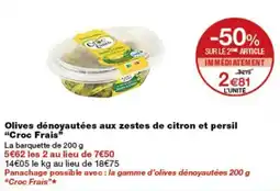Monop' Croc Frais Olives dénoyautées offre