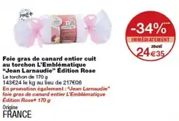 Monop' Jean Larnaudie Foie gras de canard entier cuit offre