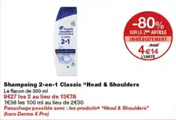 Monop' Head & Shoulders Shampoing 2-en-1 Classic offre