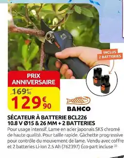 Rural Master Bahco sécateur à batterie bcl226 10.8 v ø15 & 26 mm + 2 batteries offre
