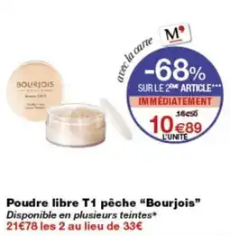Monop' Bourjois Poudre libre T1 pêche offre