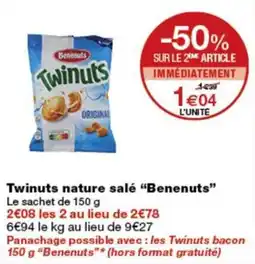 Monop' Benenuts Twinuts nature sale offre