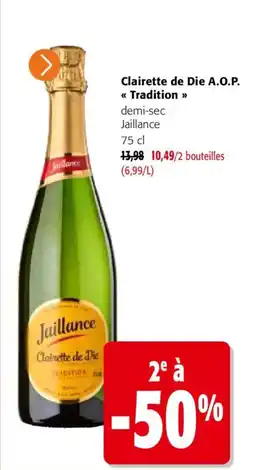 Colruyt Jaillance Clairette de Die offre