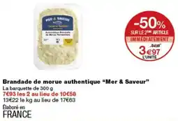 Monop' Mer & Saveur Brandade de morue authentique offre