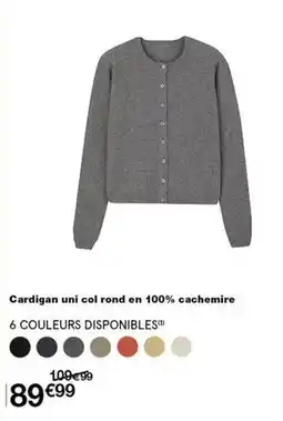 Monop' Cardigan uni col rond en 100% cachemire offre