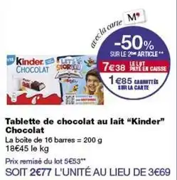 Monop' Kinder - tablette de chocolat au lait chocolat offre